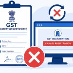 GST Registration Cancel Kaise Kare Step-by-Step Guide